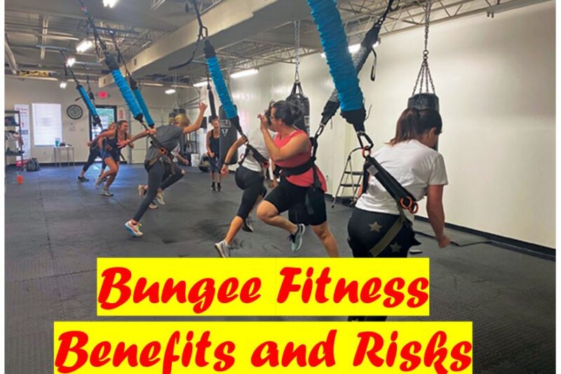 What are the Benefits and Risks of Bungee fitness?
